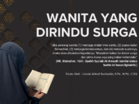WANITA YANG DIRINDU SURGA