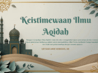 KEISTIMEWAAN ILMU AQIDAH