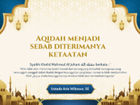 Aqidah menjadi sebab diterimanya ketaatan