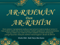 AR-RAHMĀN dan AR-RAHĪM