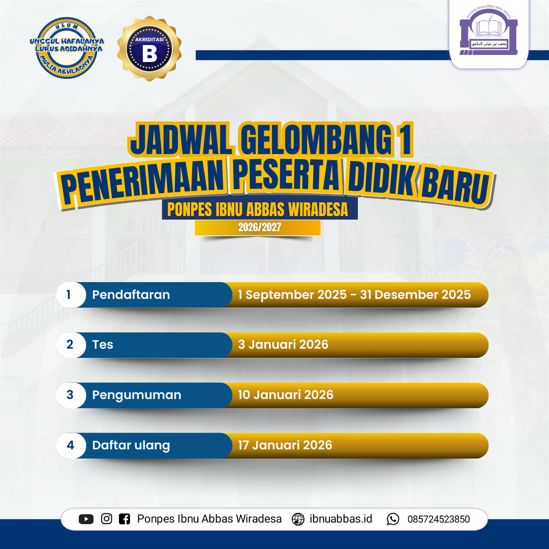Jadwal Gelombang 1 Penerimaan Santri Baru Tahun Ajaran 2026/2027